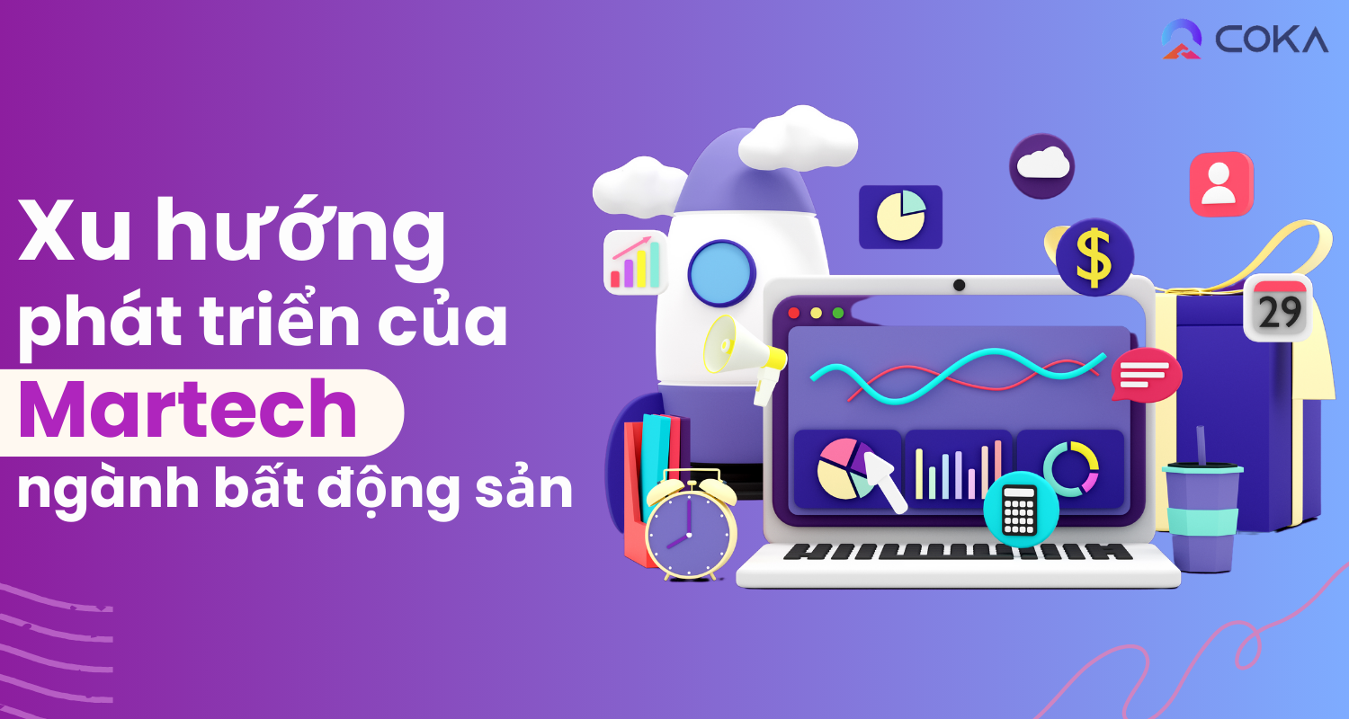 Martech – Xu hướng phát triển của ngành bất động sản tương lai